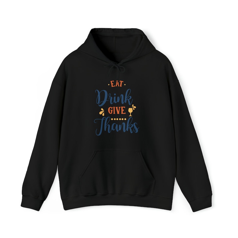 eat drink give thanks hoodie christmas 2023 christmas present women christmas hoodie men christmas hoodie unisex hoodie 2953 pmg7i